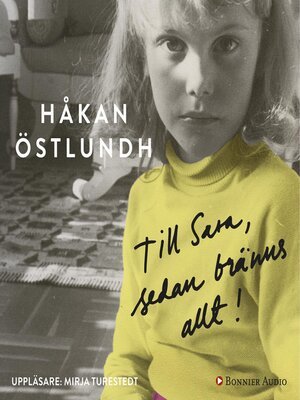 cover image of Till Sara, sedan bränns allt!